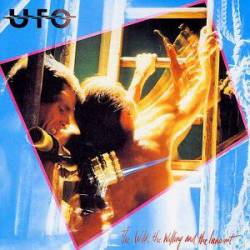 UFO : The Wild, the Willing and the Innocent